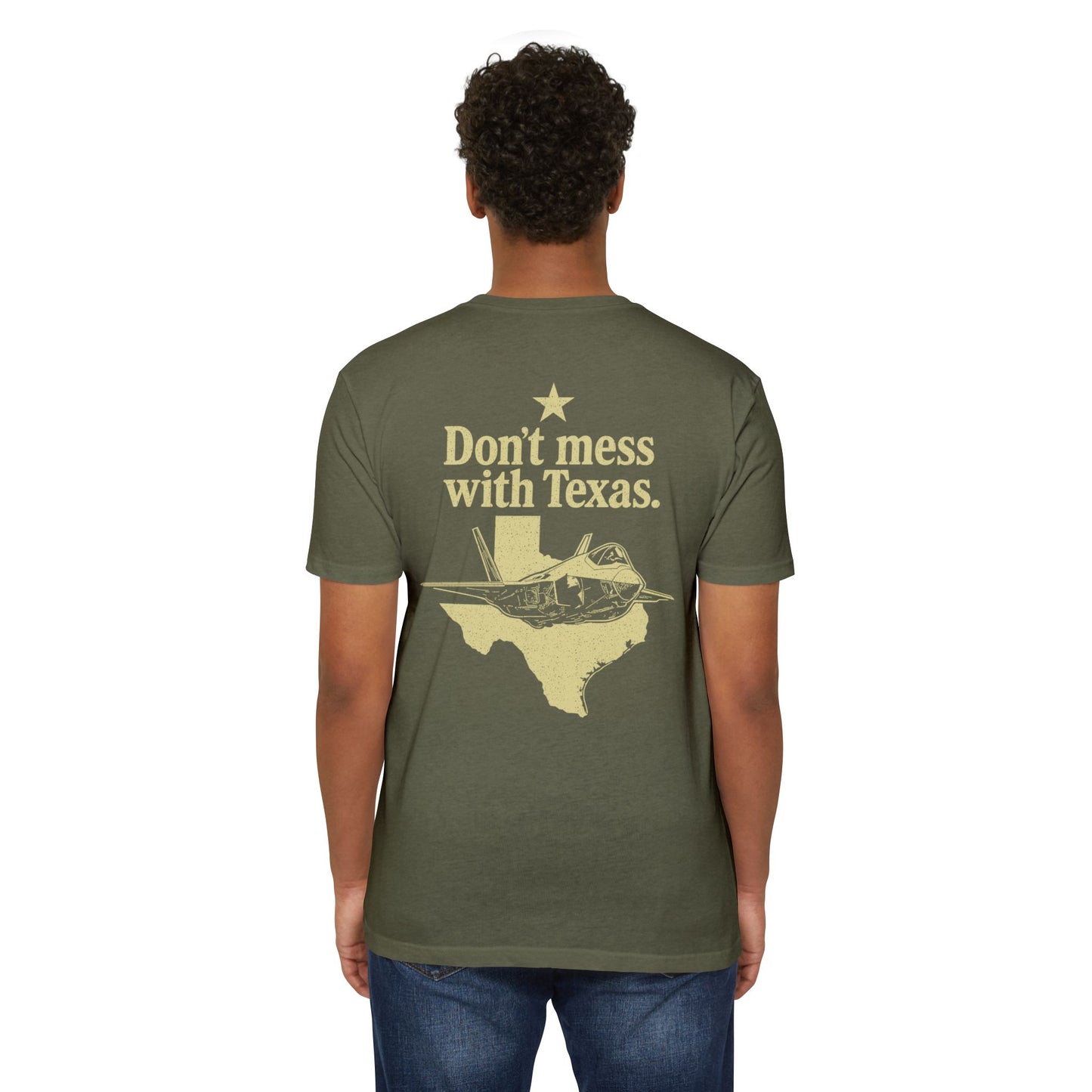 Don't Mess With Texas T-Shirt — F-35 Fighter Jet Texas Pride Tee
