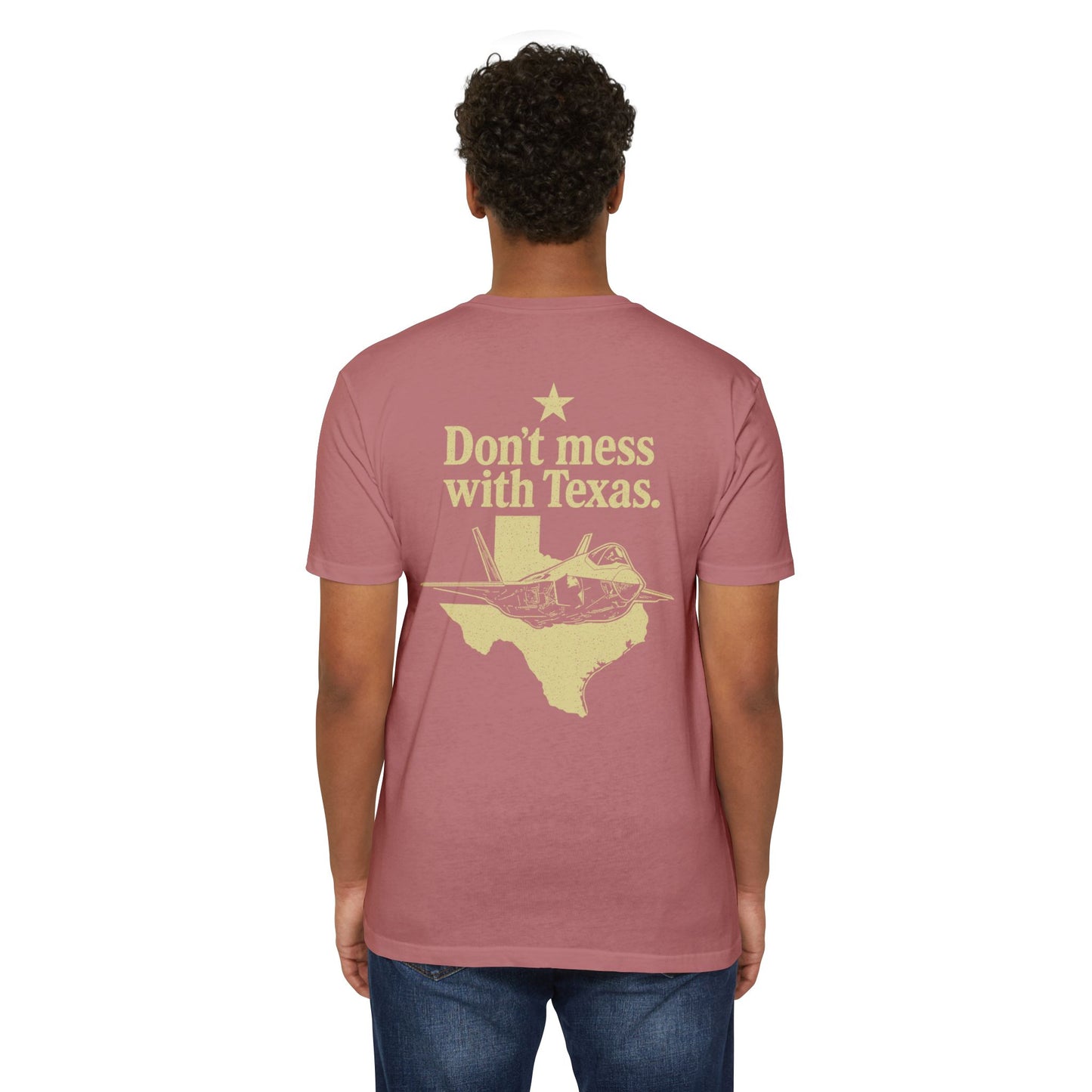Don't Mess With Texas T-Shirt — F-35 Fighter Jet Texas Pride Tee