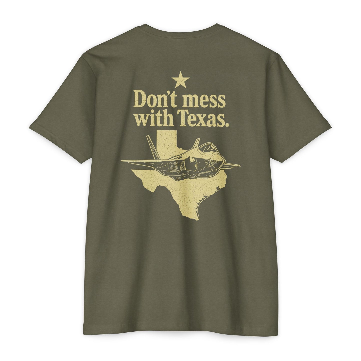 Don't Mess With Texas T-Shirt — F-35 Fighter Jet Texas Pride Tee