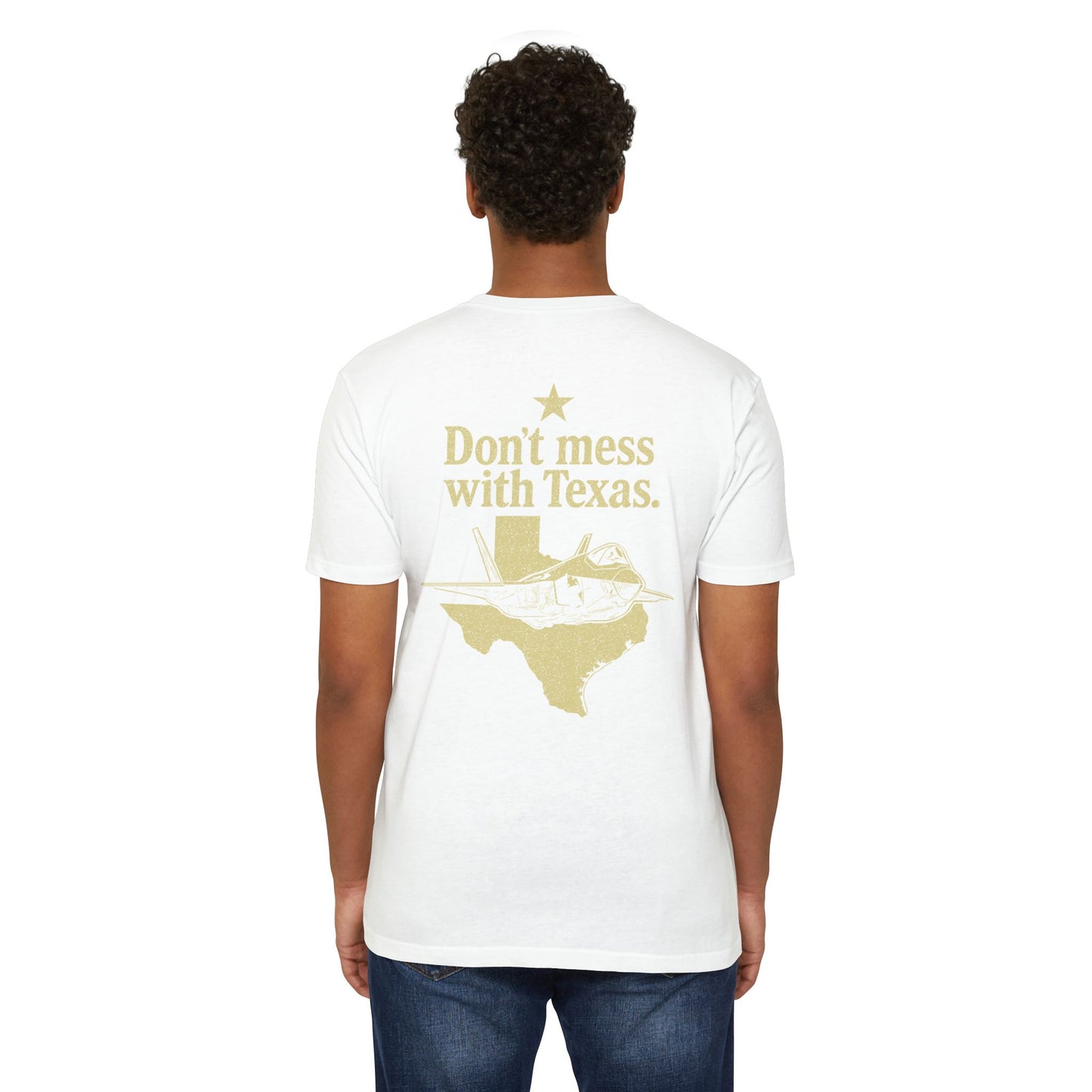 Don't Mess With Texas T-Shirt — F-35 Fighter Jet Texas Pride Tee